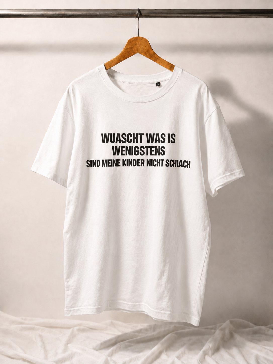 "Wuascht was is" Leibal (Shirt)