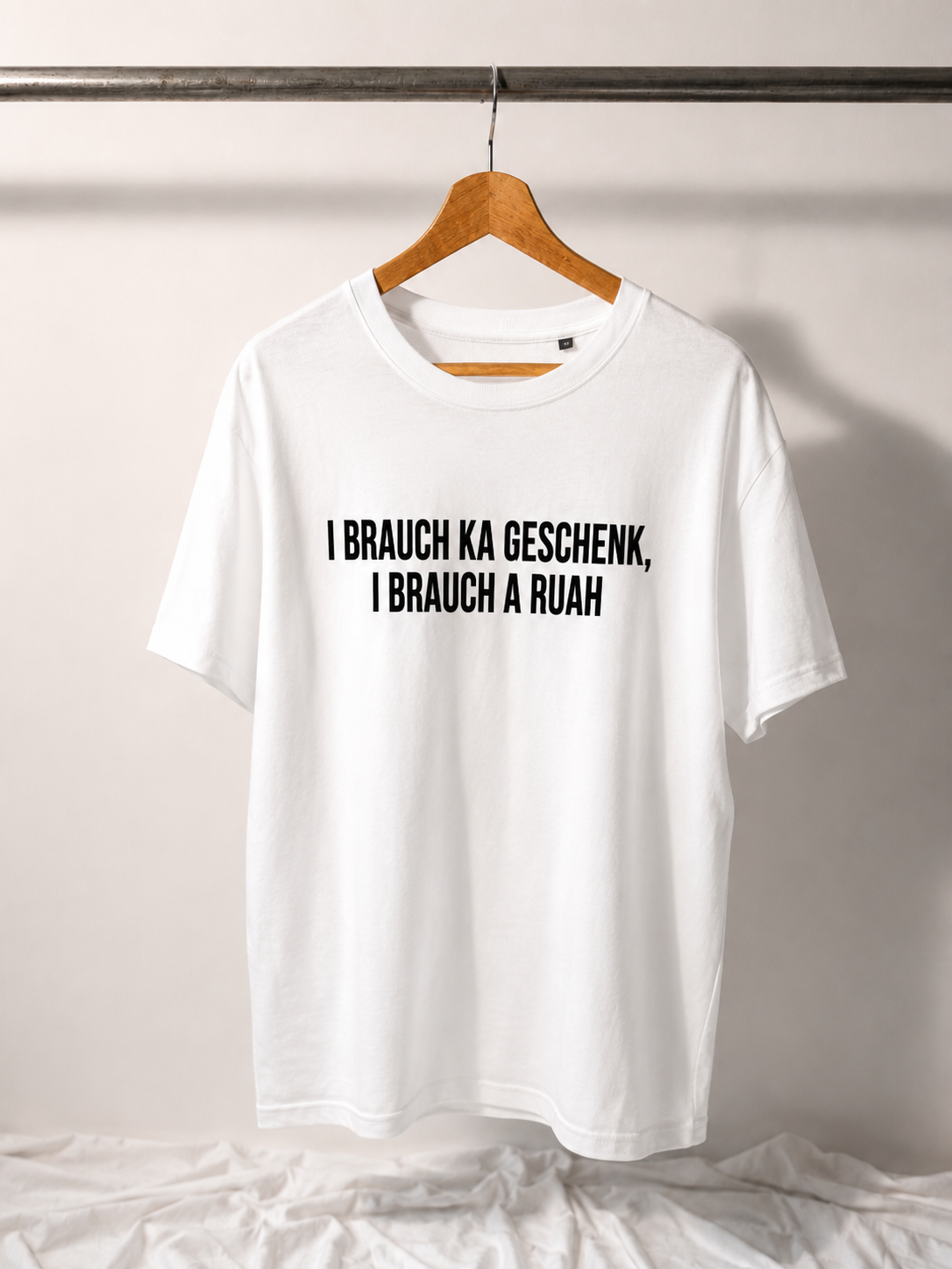 "I brauch a Ruah" Leibal (Shirt)